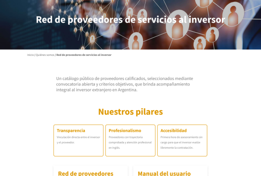 Uno de los pilares de la Red es el compromiso de los proveedores por brindar a los inversores extranjeros no radicados.